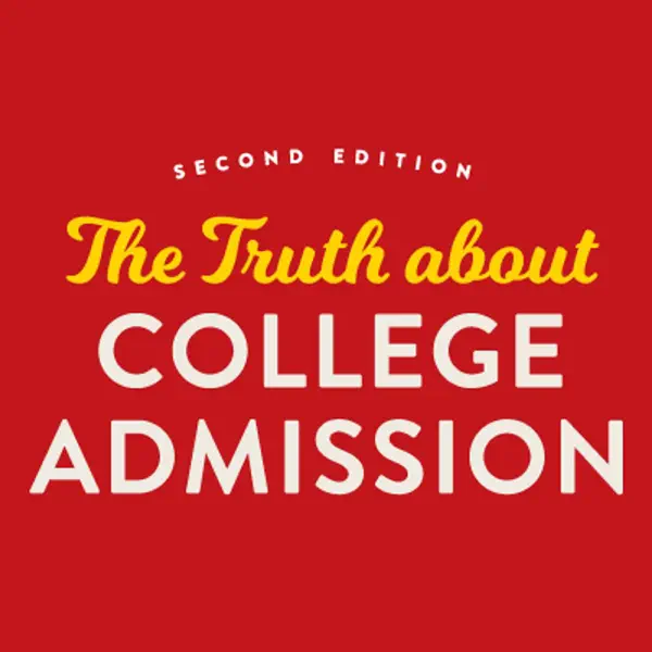 The Truth About College Admission podcast featuring Dr. Steven R. Antonoff and Jay McCann discussing The College Finder and college admissions.